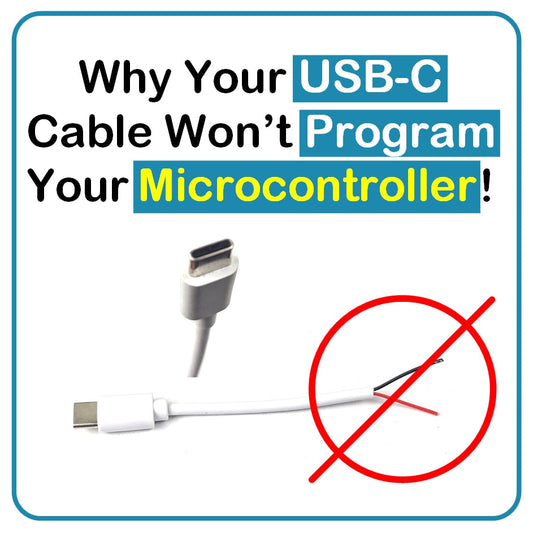 Why Your USB-C Cable Won't Program Your Microcontroller