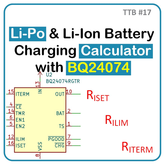 Li-Po & Li-Ion Battery Charging Calculator with BQ24074