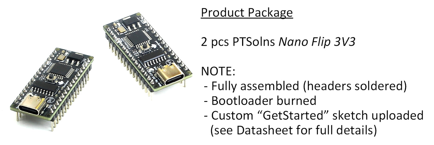 Two fully assembled PTSolns Nano Flip 3V3 microcontroller development boards, each with pre-installed bootloader and custom GetStarted sketch uploaded for immediate use in prototyping and development projects