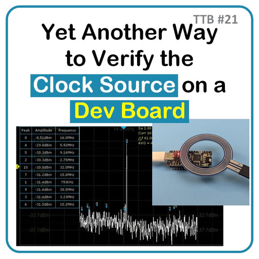 Yet Another Way  to Verify the  Clock Source on a  Dev Board