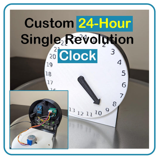 Custom 24-Hour Single Revolution Clock