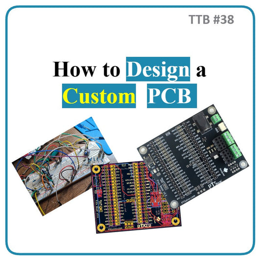 Designing a Custom PCB from Breadboard to PCB